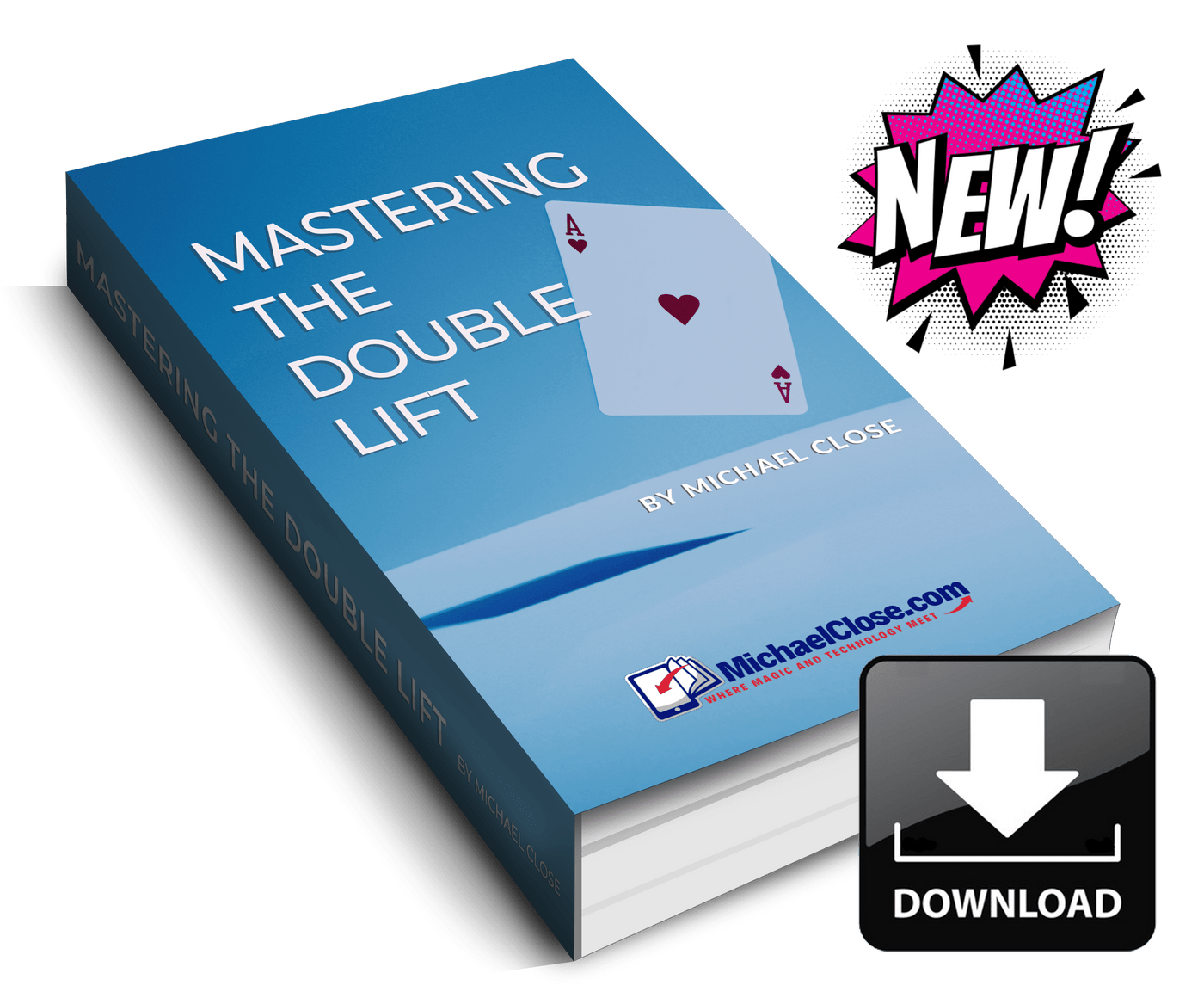 Michael Close - Mastering the Double Lift - Click Image to Close